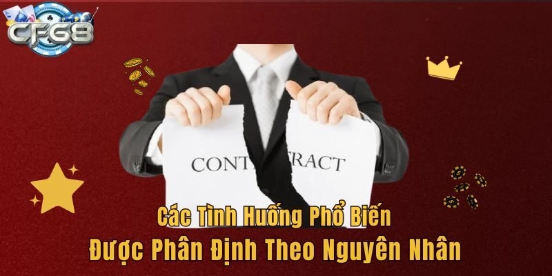 Các tình huống phổ biến được phân định theo nguyên nhân