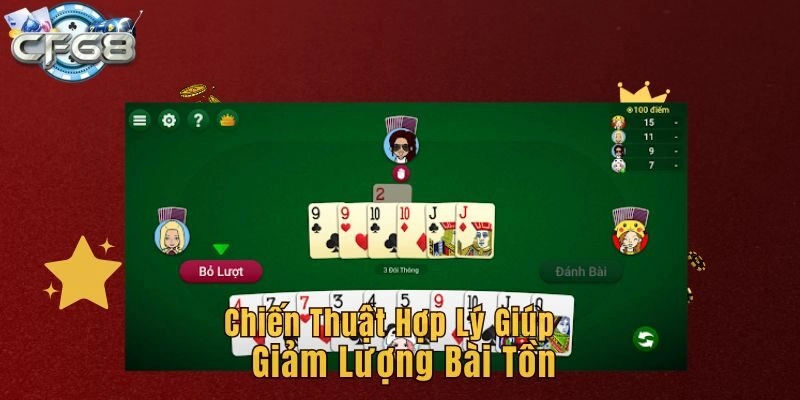 Chiến thuật hợp lý giúp giảm lượng bài tồn